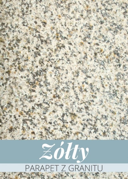 Parapet z granitu Żółty 182...